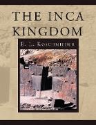 The Inca Kingdom
