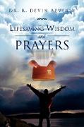 Lifesaving Wisdom and Prayers