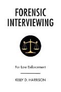 Forensic Interviewing