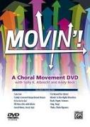 Movin'! a Choral Movement DVD