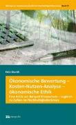 Ökonomische Bewertung - Kosten-Nutzen-Analyse - ökonomische Ethik