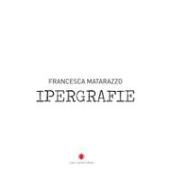 Ipergrafie. Ediz. inglese e italiana