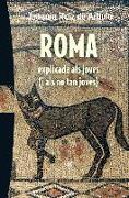 Roma explicada als joves (i als no tan joves)