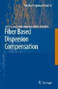 Fiber Based Dispersion Compensation