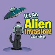 It's An Alien Invasion!