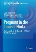 Pregnant in the Time of Ebola