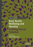 Basic Needs, Wellbeing and Morality