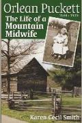 Orlean Puckett: The Life of a Mountain Midwife