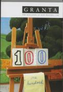 Granta 100: The Magazine of New Writing