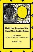 Until the Streets of the Hood Flood with Green: The Story of the Electric Smoothie Lab Apothecary