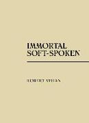 Immortal Soft-Spoken