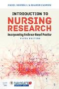 Introduction To Nursing Research: Incorporating Evidence-Based Practice