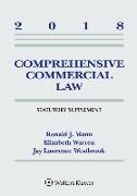 Comprehensive Commercial Law: 2018 Statutory Supplement