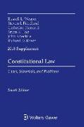 Constitutional Law: Cases Materials and Problems, 2018 Supplement