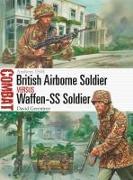 British Airborne Soldier vs Waffen-SS Soldier