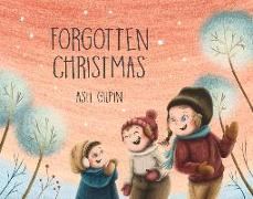 Forgotten Christmas: Volume 1