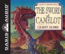 The Sword of Camelot (Library Edition)