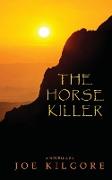 The Horse Killer