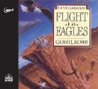 Flight of the Eagles: Volume 1