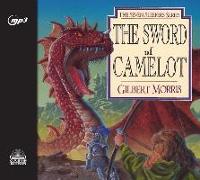 The Sword of Camelot: Volume 3