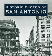 Historic Photos of San Antonio