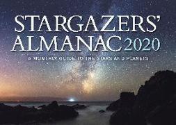 Stargazers' Almanac: A Monthly Guide to the Stars and Planets