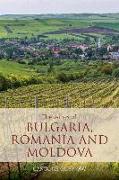 The Wines of Bulgaria, Romania and Moldova