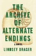 The Archive of Alternate Endings