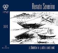 Renato Severino: Architetto in Quattro Continenti