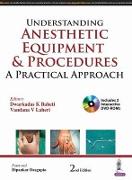 Understanding Anesthetic Equipment & Procedures