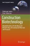 Construction Biotechnology