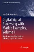 Digital Signal Processing with Matlab Examples, Volume 1