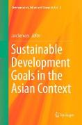 Sustainable Development Goals in the Asian Context