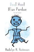 Boo! Hoo! Blue Purdue