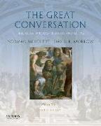 The Great Conversation: Volume II: Descartes Through Derrida and Quine