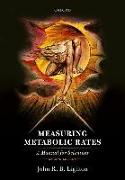 Measuring Metabolic Rates