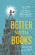 Better with Books