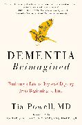 Dementia Reimagined