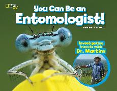 You Can Be an Entomologist