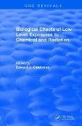 Revival: Biological Effects of Low Level Exposures to Chemical and Radiation (1992)