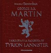 L'arguzia e la saggezza di Tyrion Lannister