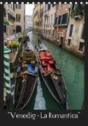 "Venedig - La Romantica" (Tischkalender 2019 DIN A5 hoch)