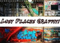 Lost Places Graffiti (Wandkalender 2019 DIN A4 quer)