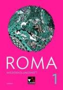 Roma A Wiederholungsheft 1 zu den Lektionen 1-10
