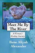 Meet Me By The River