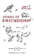 Songs of Friendship: A Storytelling Cycle: Team Viking / A Hundred Different Words for Love / Revelations