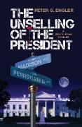 The Unselling of the President