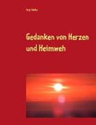 Gedanken von Herzen und Heimweh