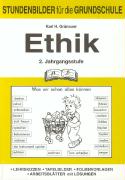 Ethik 2. Schuljahr