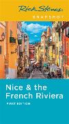 Rick Steves Snapshot Nice & the French Riviera (First Edition)